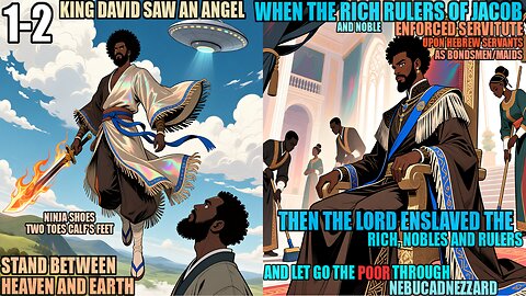 Angel Stand Between Heaven And Earth, Rulers Of Jacob Enslaved For Making BondMenWomen Of Israel 1-2