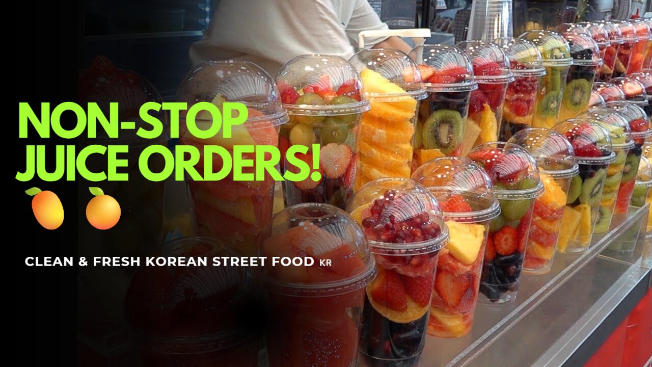 Non-Stop Orders! 🍓 Clean & Fresh Fruit Juice Making | Korean Street Food