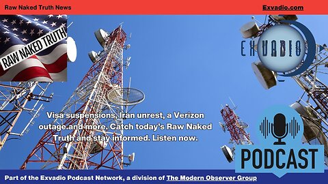 Raw Naked Truth News - 1.15.26 - Immigration Budget Verizon and more - Ep 753