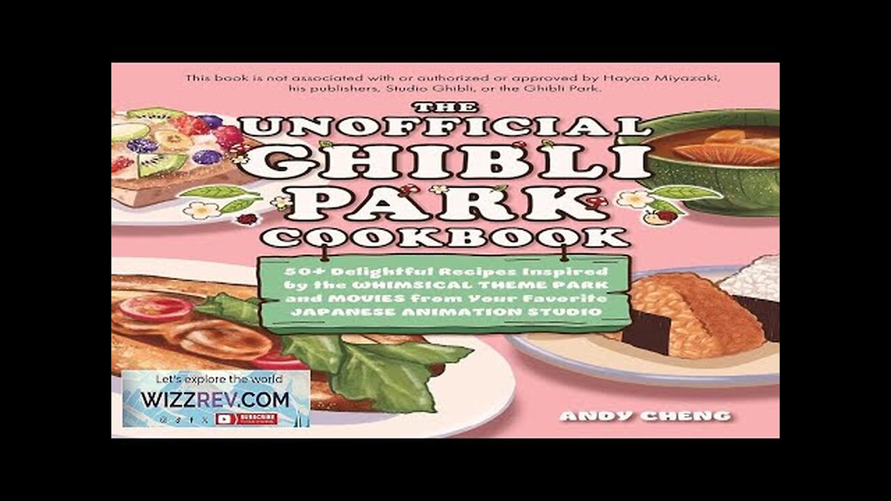 The Unofficial Ghibli Park Cookbook (Hardcover) Review