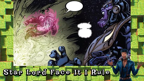Star Lord, Face it I Rule. Complete Story