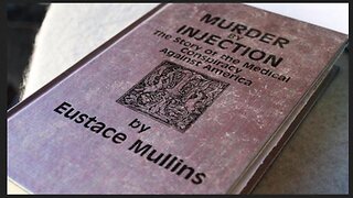 (Audiobook 1988) Murder By Injection: The Story of The Medical Conspiracy Against America (Eustace Mullins)