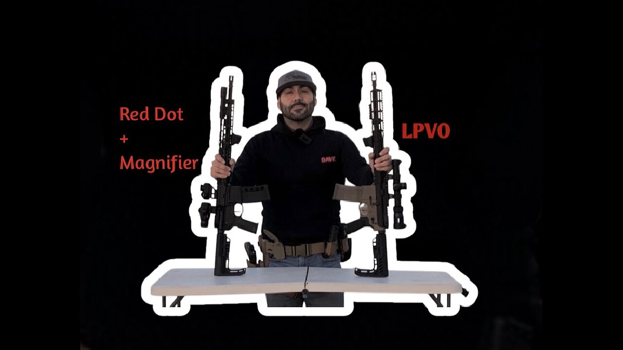 Red Dot & Magnifier Vs LPVO