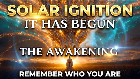 👉 Solar Dragon Awakening Has Begun 🕉 A Cosmic Transmission for Humanity 🕉 Return of Our True Origin