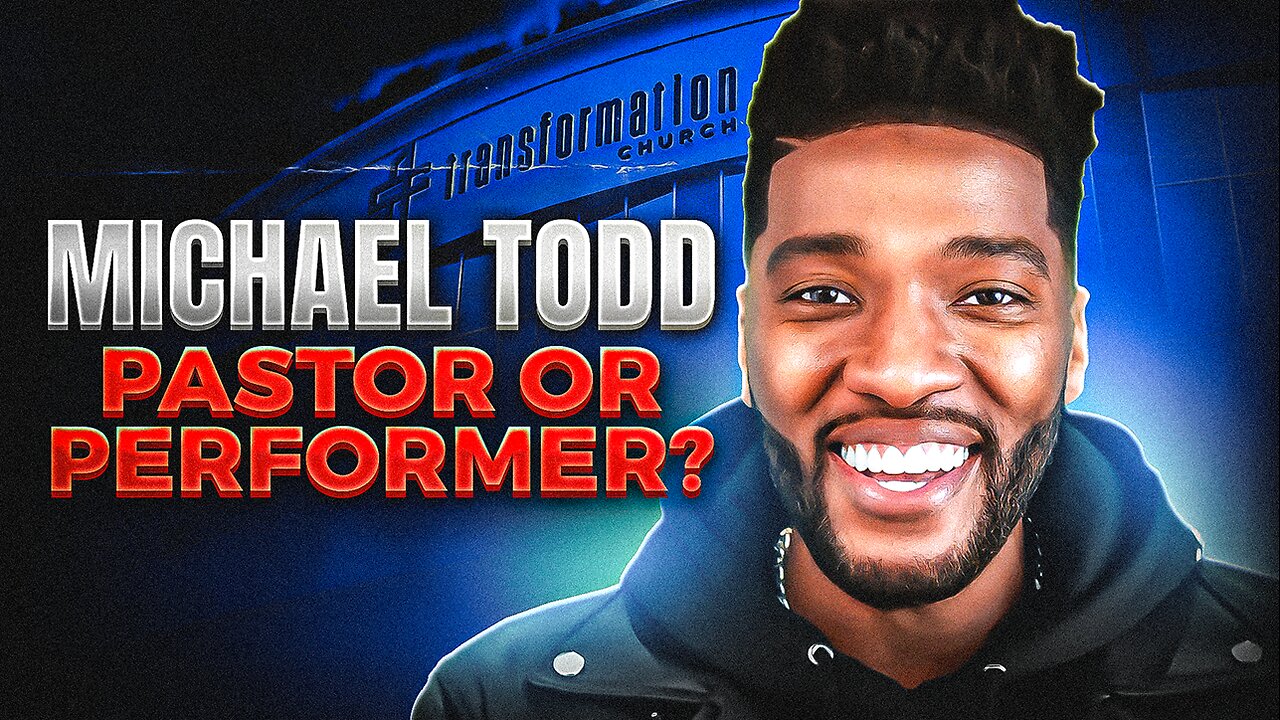 Michael Todd: Pastor or Performer?