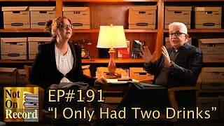 EP#191 | “I Only Had Two Drinks” - Canada’s Wild New Sexual Assault Rule