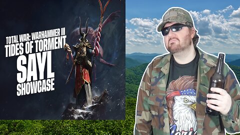 Total War: Warhammer III - Tides Of Torment - Sayl Gameplay Showcase - Reaction! (BBT)