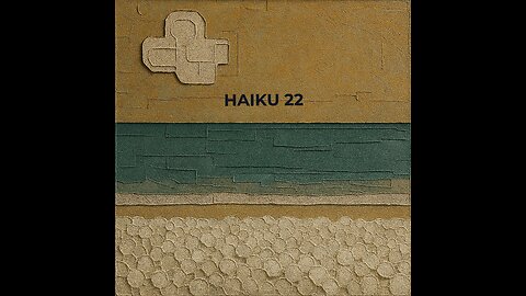 HAIKU 22