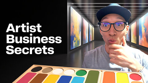 07. 5 Reasons Why Artists Should Think Like an Entrepreneur?