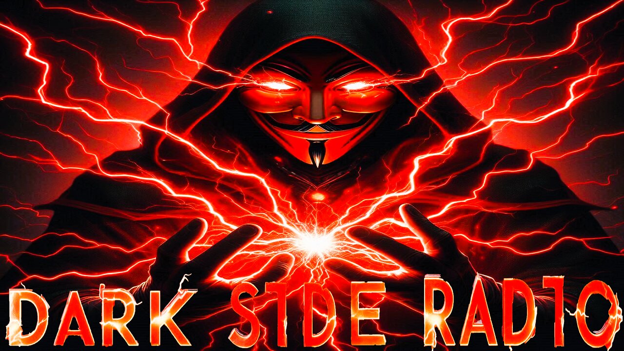 ⚡DARK SIDE RADIO⚡ Ep. 295