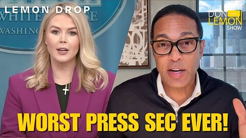 Press Secretary Karoline Leavitt Incapable of Telling the Truth!? | LEMON DROP