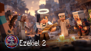 Ezekiel 2 – Ezekiel’s Call | The Bible on BrainRot
