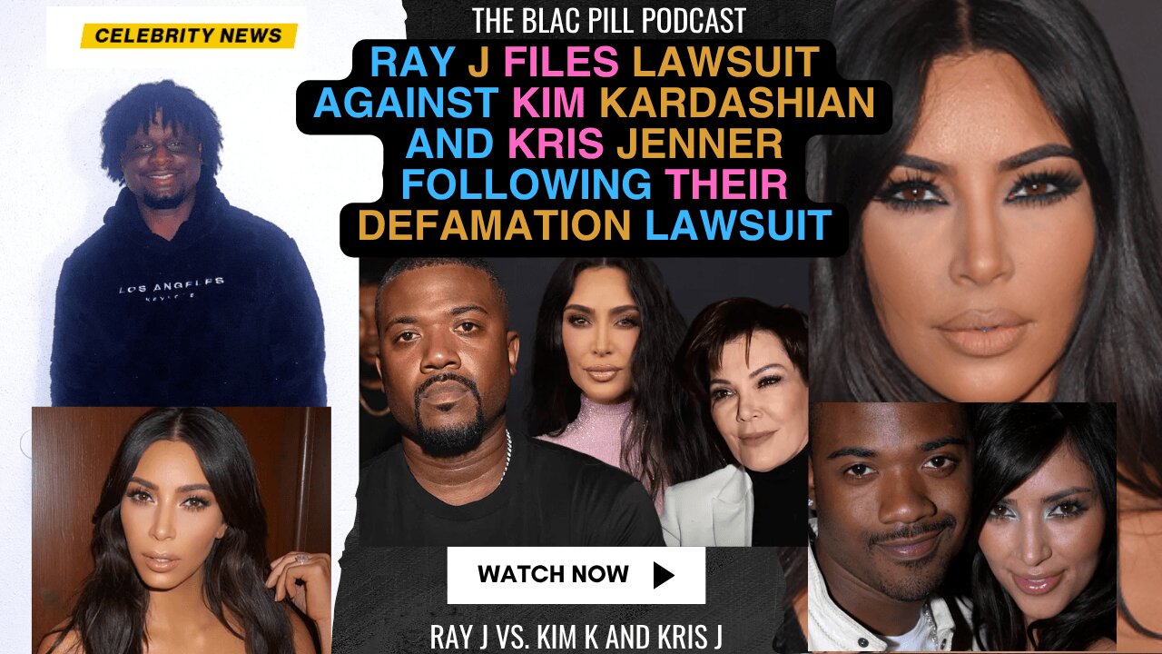 Ray J files LAWSUIT against Kim Kardashian and Kris Jenner following their DEFAMATION Lawsuit