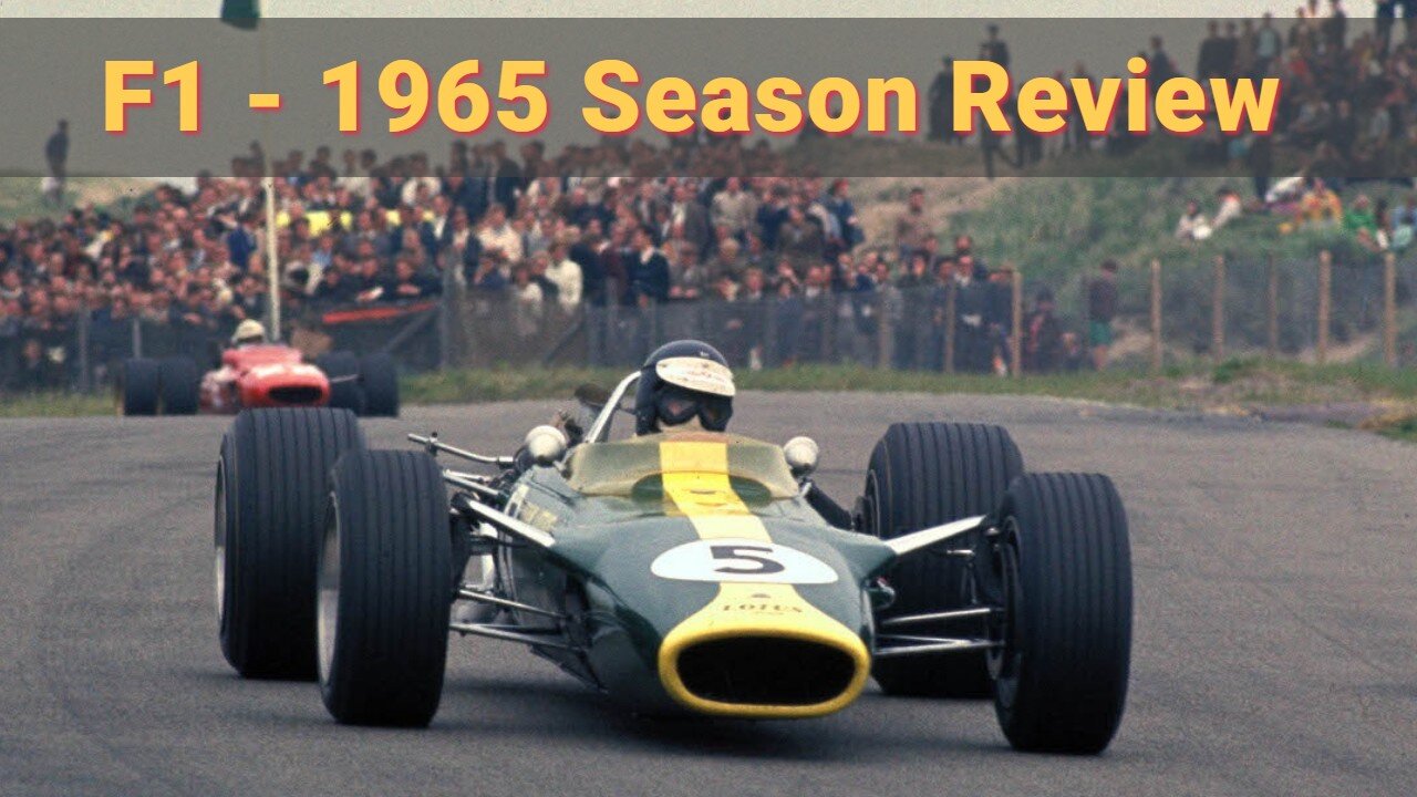 F1: Formula 1 1965 Season Review