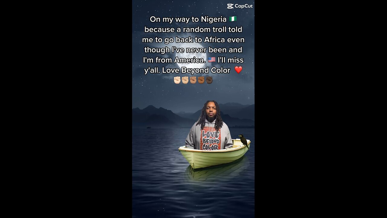 On my way to Nigeria because a random troll told me to go back to Africa even though l've never been
