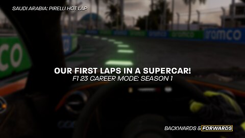 Our First Hot Lap in a Supercar - F1 23 Career Mode Episode 6