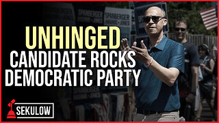 UNHINGED Candidate Rocks Democratic Party