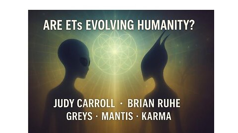 Grey ETs, Mantis Elders & Earth’s Future – Judy Carroll Reviews My ET Hypothesis(1)