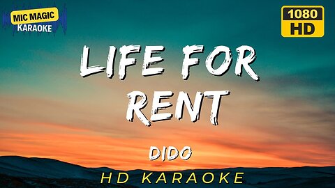 LIFE FOR RENT - DIDO - KARAOKE