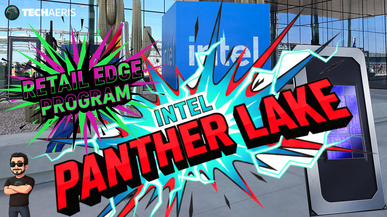 Panther Lake Intel Retail Edge Program from #IntelTechTour