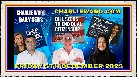 CHARLIE WARD DAILY NEWS WITH CHARLIE WARD PAUL BROOKER FRIDAY 5TH DECEMBER 2025