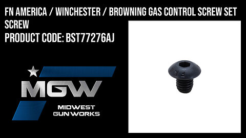FN America / Winchester / Browning Gas Control Screw Set Screw - BST77276AJ