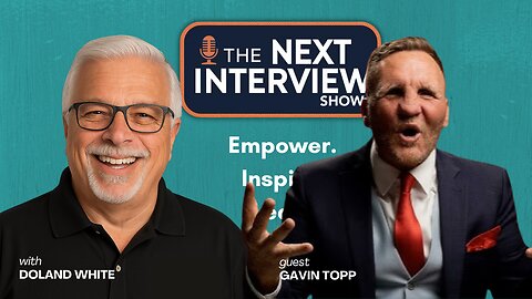 Gavin Topp on Success, Courage, and Becoming the Leader You Always Needed