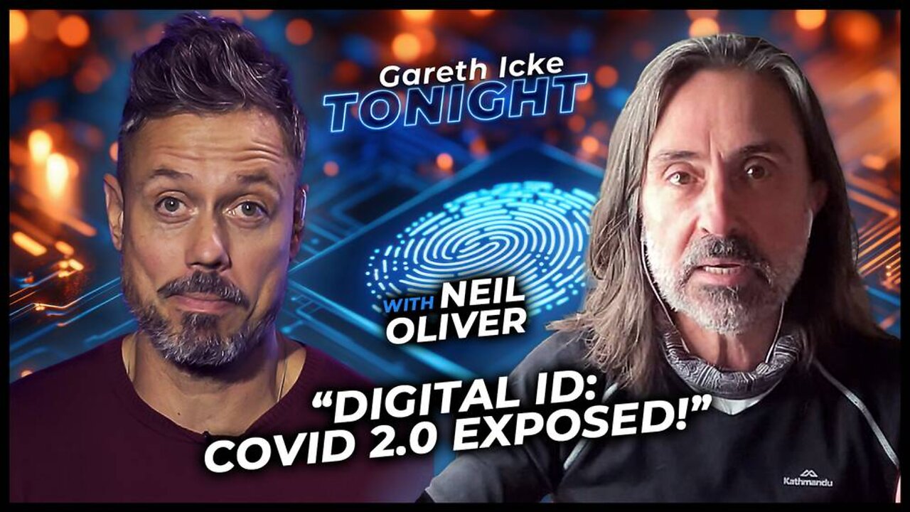 Digital ID - COVID 2.0 Exposed! with Neil Oliver