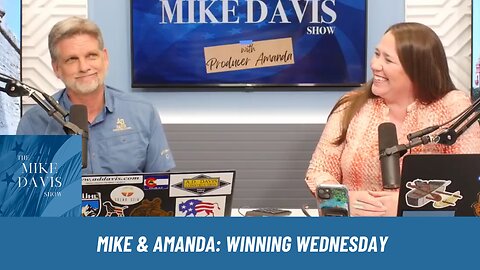 Mike Davis & Producer Amanda: Winning Wednesday "This Evening."