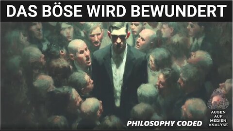 Warum Psychopathen immer gewinnen - und Du sie nie kommen siehst (Philosophy Coded - Deutsch)