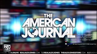 ALEX JONES - INFOWARS LIVE - ALEXJONES.NETWORK - THERE'S A WAR ON FOR YOUR MIND! ➡ THE ALEX JONES SHOW • THE AMERICAN JOURNAL WITH BREANNA MORELLO • WAR ROOM WITH HARRISON SMITH