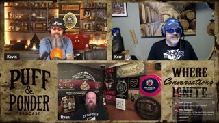 Puff and Ponder Podcast Episode 32 With Special Guest Ryan Miller
