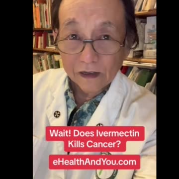 Does Ivermectin kill cancer?