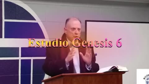 Estudio de Genesis 6 _Doctor: César Vidal .