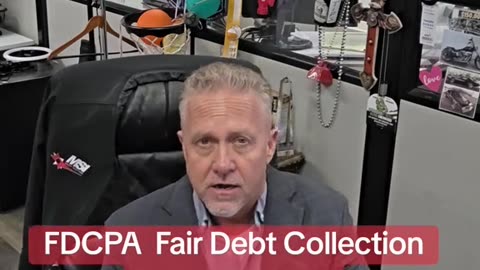FDCPA Fair Debt Collection Practices Act