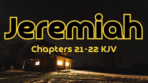 The Bible Series Bible Book Jeremiah Chapters 21-22 Audio