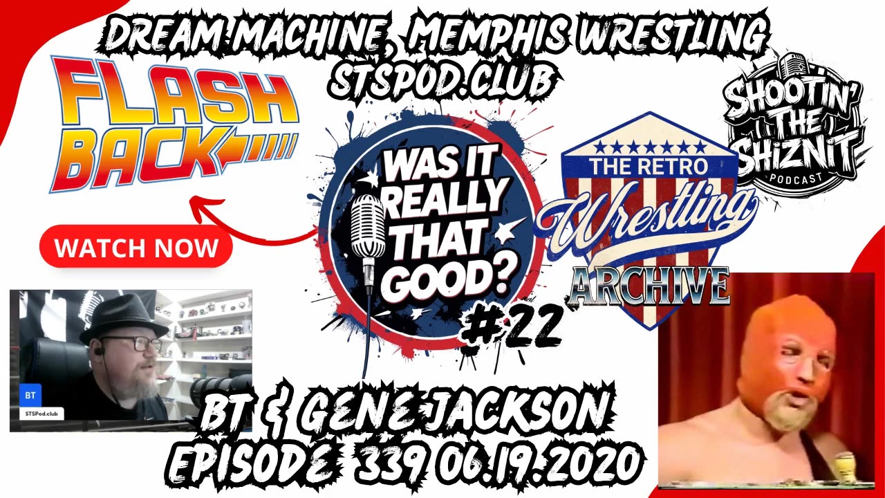 FLASHBACK FRIDAY! “Was It Really THAT Good?” E22 Dream Machine, Episode 339