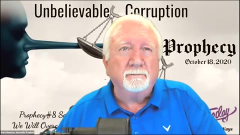 Unbelievable Corruption Prophecy #8