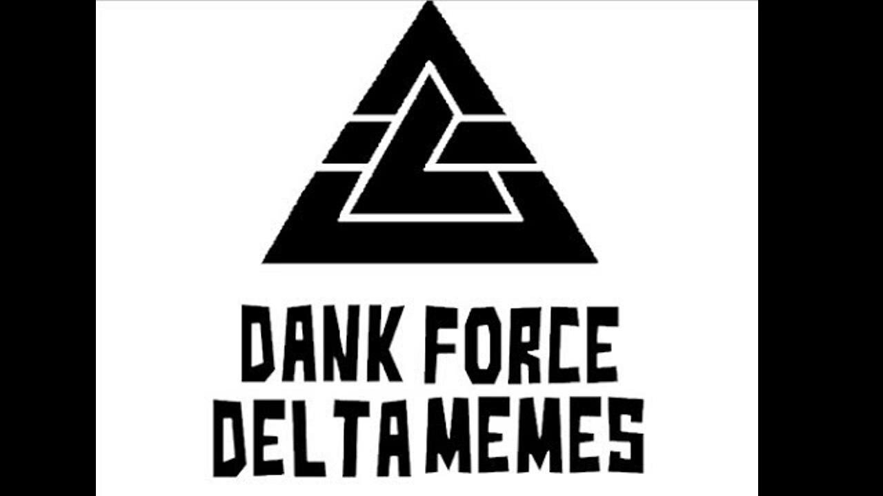 ♫ Earth People Music: Dank Force Delta Meme by Isa Mahalski and Shill Scanner ♫