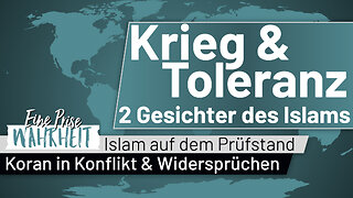 Krieg und Toleranz - Die zwei Gesichter des Islam | Islam auf dem Prüfstand