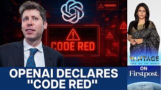 OpenAI's "Code Red": Why Sam Altman Is Panicking About Google | Vantage with Palki Sharma | N18G