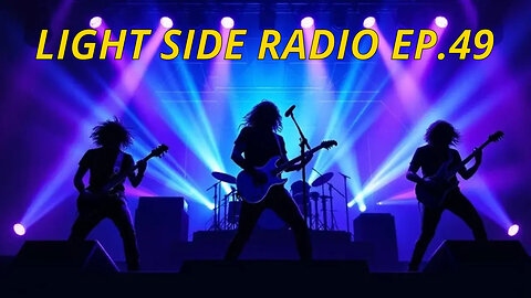 LIGHT SIDE RADIO EP.49 (MUSIC VIDEO REQUEST & HANGOUT: THEME- BETRAYAL)