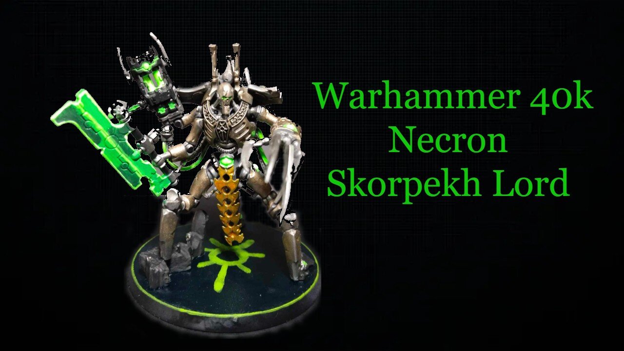 Warhammer 40k Necron Skorpekh Lord [ my warhammer adventure record] 1st time painting Part 1