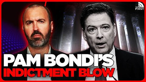 Pam Bondi Gets BAD News About James Comey Indictment