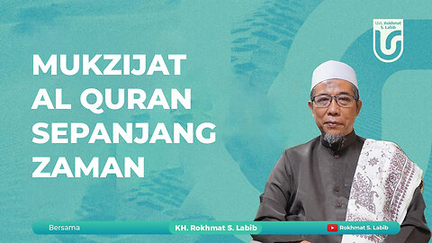 MUKZIJAT AL QURAN SEPANJANG ZAMAN