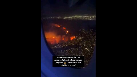 A shocking look at the Los Angeles Palisades fires from an airplane! 😨