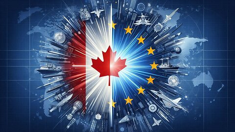 Canada and the EU Just Signed a Major Defense Deal Here’s the Impact