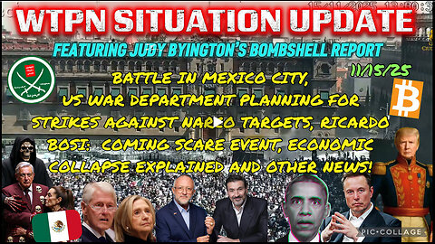 WTPN SITUATION UPDATE FEATURING RESTORED REPUBLIC 11/15/25