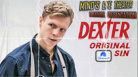 DEXTER ORIGINAL SIN, Episode 4 Watch Party - Mind's Eye Theater