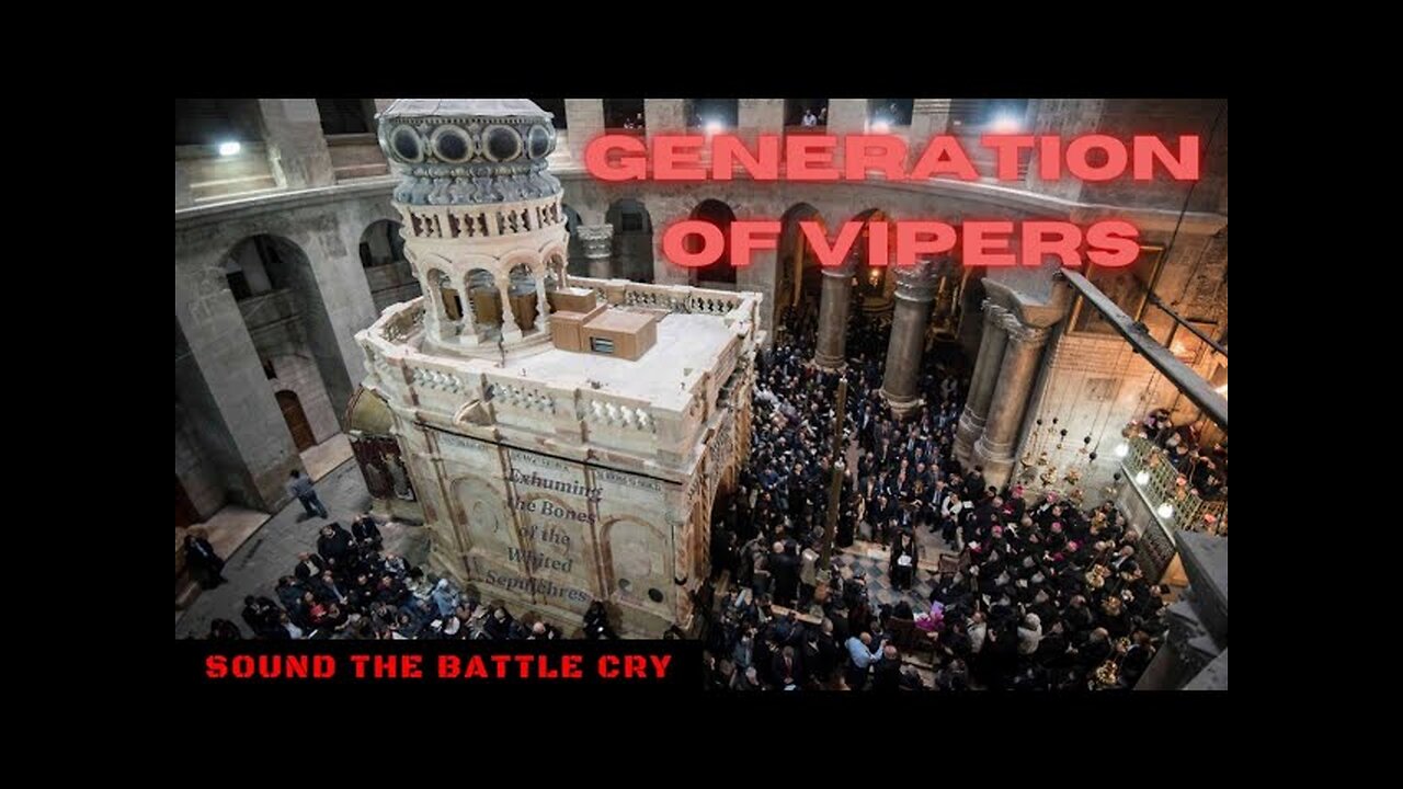 *TRUE Biblical Christian Found!* Generation of Vipers: Exhuming the Bones of the Whited Sepulchres